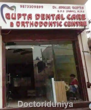 Gupta Dental Care And Orthodontic Centre